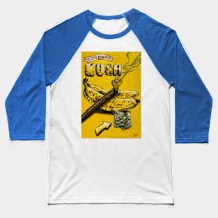 Banana kush Baseball T-Shirt